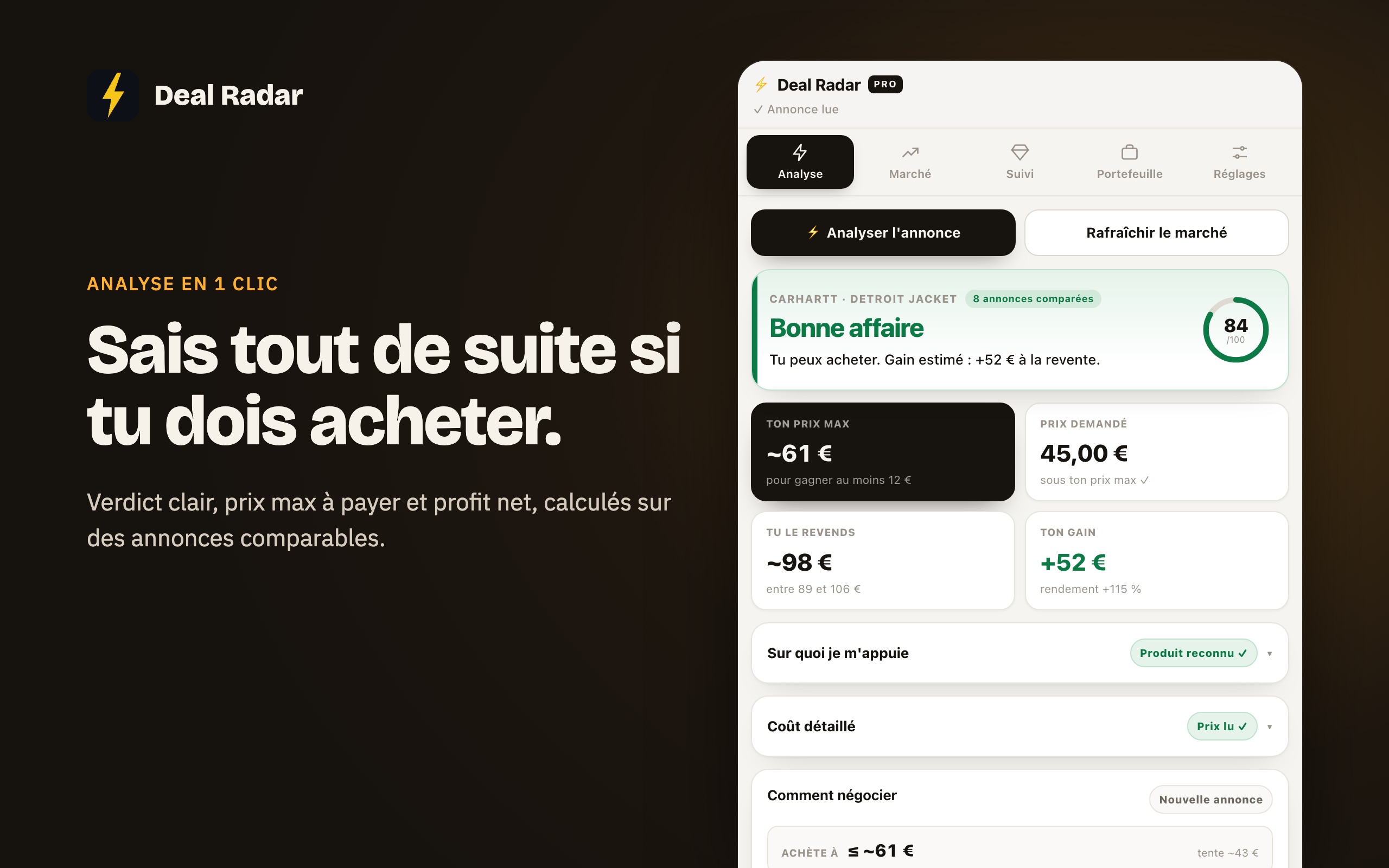 Deal Radar : panneau d'analyse affichant le verdict « Bonne affaire »